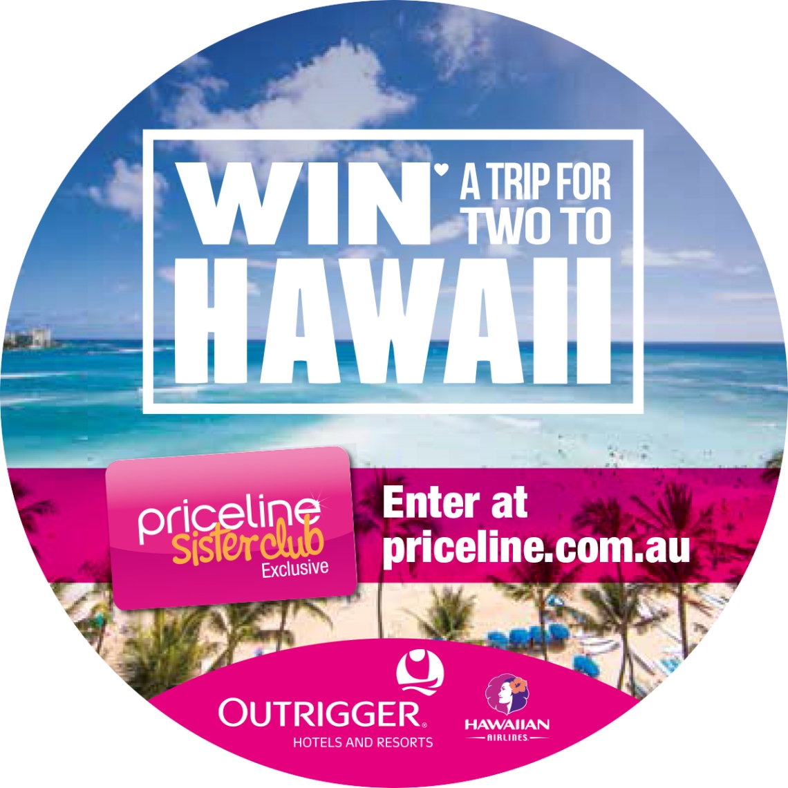 PRICELINE + OUTRIGGER RESORTS + HAWAIIN AIRLINES